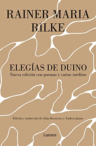 Elegías de Duino. Nueva edición con poemas y cartas inéditos (Poesía) von Lumen Naturals